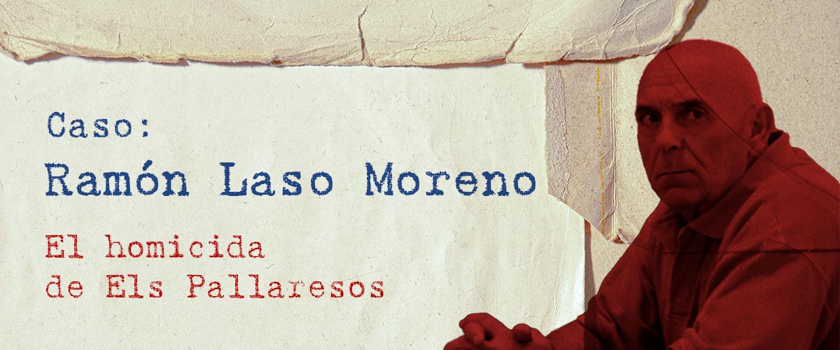ramon laso moreno homicida pallaresos